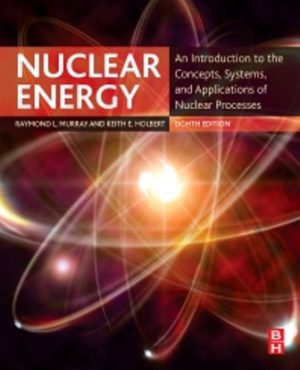 Test Bank for Nuclear Energy 8th Edition Murray
