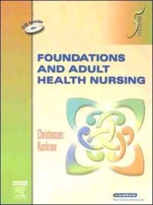 Test Bank for Foundations and Adult Health Nursing 5th Edition by Christensen