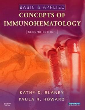 Test Bank for Basic and Applied Concepts of Immunohematology 2nd Edition by Blaney
