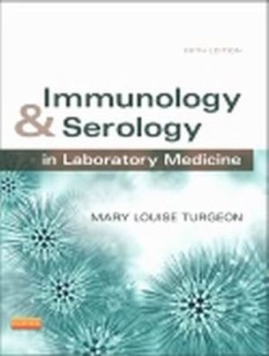 Test Bank for Immunology and Serology 5th Edition Turgeon
