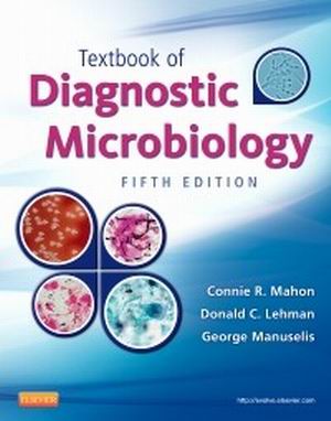 Test Bank for Textbook of Diagnostic Microbiology 5th Edition Connie R. Mahon