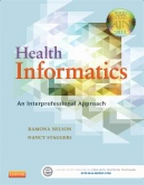 Test Bank for Health Informatics 1st Edition Ramona Nelson