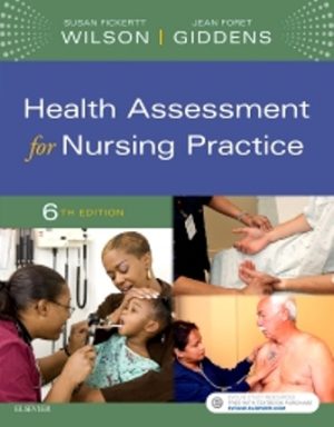Test Bank for Health Assessment for Nursing Practice 6th Edition by Susan F. Wilson