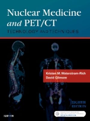 Test Bank for Nuclear Medicine and PET/CT 8th Edition by Waterstram-Rich