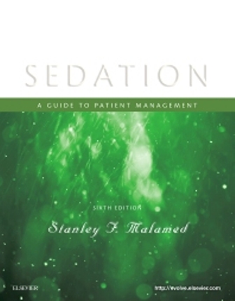 Test Bank for Sedation A Guide to Patient Management 6th Edition Stanley Malamed