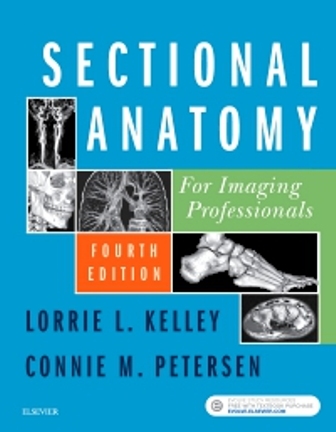 Test Bank for Sectional Anatomy for Imaging Professionals 4th Edition by Lorrie L. Kelley