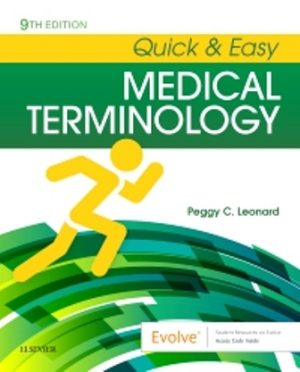 Test Bank for Quick and Easy Medical Terminology 9th Edition by Leonard