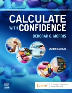 Solution Manual for Calculate with Confidence 8th Edition Morris