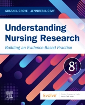 Test Bank for Understanding Nursing Research 8th Edition Grove