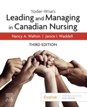 Test Bank for Leading and Managing in Canadian Nursing 3rd Edition Walton