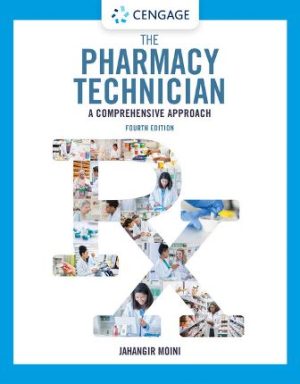 Solution Manual for The Pharmacy Technician 4th Edition Moini