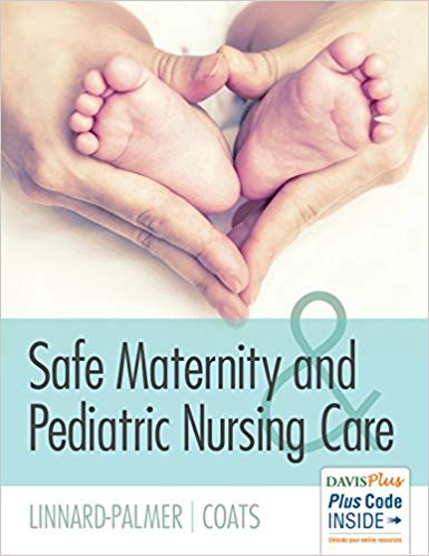 Test Bank for Safe Maternity and Pediatric Nursing Care 1st Edition by Luanne Linnard-Palmer