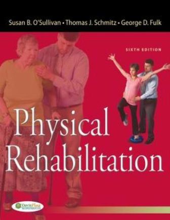 Test Bank for Physical Rehabilitation 6th Edition by Susan B. O'Sullivan