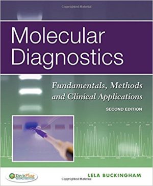 Test Bank for Molecular Diagnostics 2nd Edition Lela Buckingham