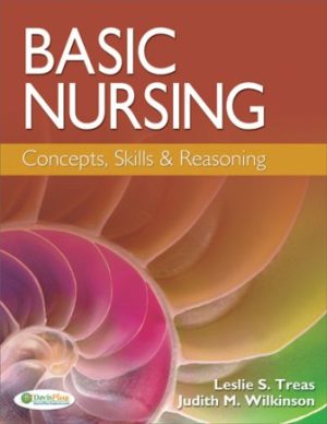 Test Bank for Basic Nursing 1st Edition Leslie S. Treas