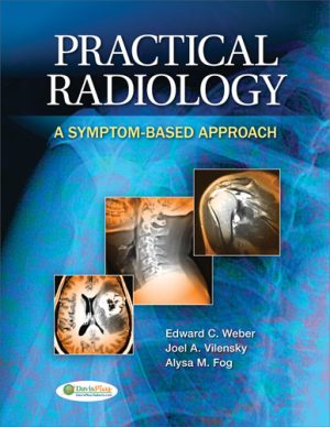 Test Bank for Practical Radiology 1st Edition Edward C. Weber