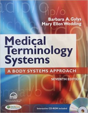 Test Bank for Medical Terminology Systems 7th Edition Barbara A. Gylys