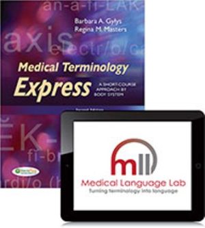 Test Bank for Medical Terminology Express 2nd Edition Barbara A. Gylys