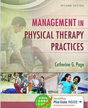 Test Bank for Management in Physical Therapy Practices 2nd Edition Catherine G. Page