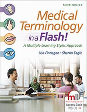 Test Bank for Medical Terminology in a Flash! 3rd Edition by Lisa Finnegan