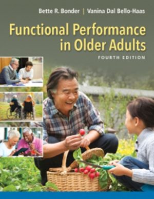Test Bank for Functional Performance in Older Adults 4th Edition by Bonder