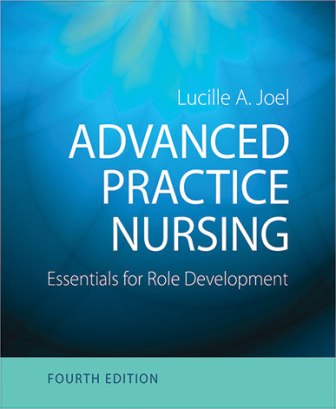 Test Bank for Advanced Practice Nursing 4th Edition Lucille A. Joel