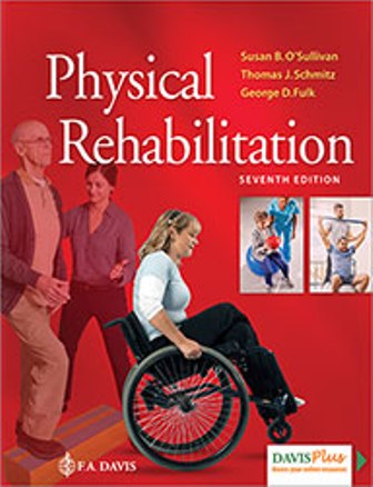 Test Bank for Physical Rehabilitation 7th Edition Susan B. O'Sullivan