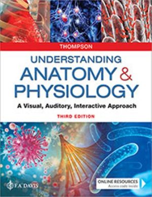 Test Bank for Understanding Anatomy and Physiology 3rd Edition by Thompson