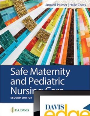 Test Bank for Safe Maternity and Pediatric Nursing Care 2nd Edition By Linnard-Palmer