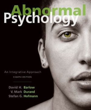 Test Bank for Abnormal Psychology 8th Edition Barlow