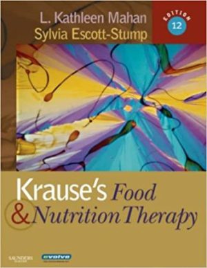 Test Bank for Krause’s Food & Nutrition Therapy 12th Edition L. Kathleen Mahan
