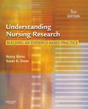 Test Bank for Understanding Nursing Research 5th Edition by Nancy Burns