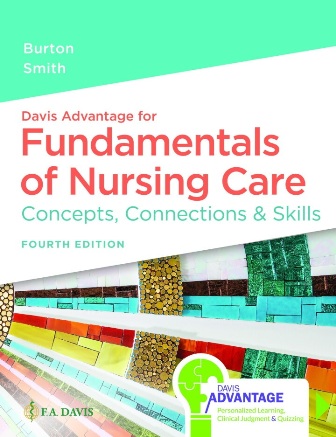 Test Bank for Fundamentals of Nursing Care 4th Edition By Burton