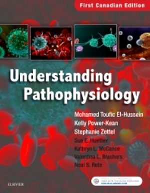 Test Bank for Understanding Pathophysiology 1st Canadian Edition Sue Huether