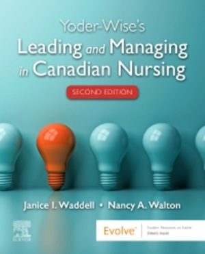 Test Bank for Yoder-Wise's Leading and Managing in Canadian Nursing 2nd Edition by Nancy Walton