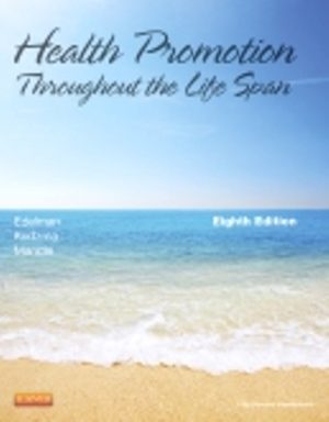Health Promotion Throughout the Life Span 8th Edition by Carole Lium Edelman