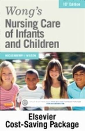 Test Bank for Nursing Care of Infants and Children 10th Edition by Hockenberry