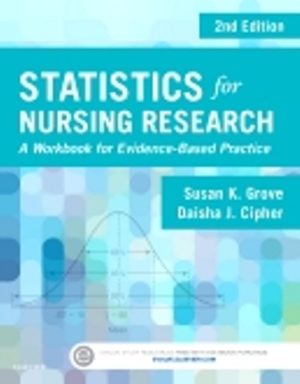 Test Bank for Statistics for Nursing Research 2nd Edition by Susan K. Grove
