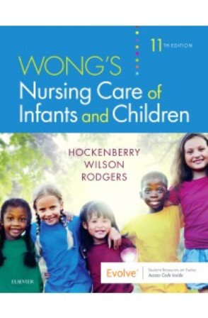 Test Bank for Nursing Care of Infants and Children 11th Edition Hockenberry