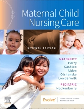 Test Bank for Maternal Child Nursing Care 7th Edition Perry