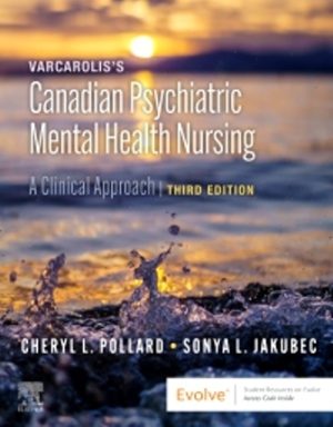 Test Bank for Canadian Psychiatric Mental Health Nursing 3rd Edition by Pollard Jakubec
