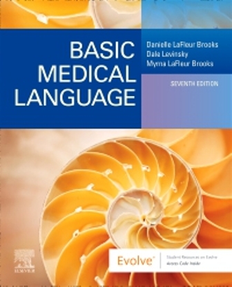 Test Bank for Basic Medical Language 7th Edition Brooks