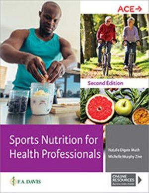 Test Bank for Sports Nutrition for Health Professionals 2nd Edition Natalie Digate Muth