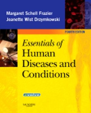 Test Bank for Essentials of Human Diseases and Conditions 4th Edition by Margaret Schell Frazier