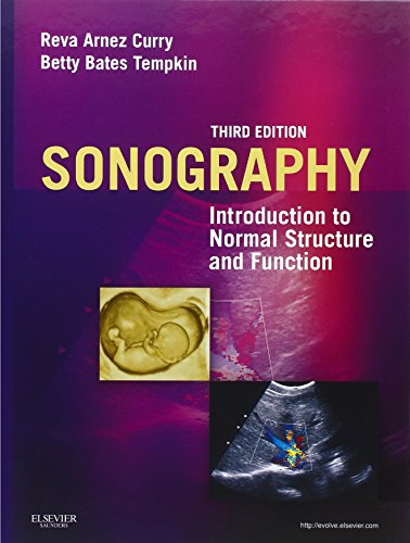 Test Bank for Sonography Introduction to Normal Structure and Function 3rd Edition Curry