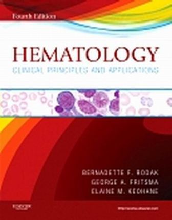 Test Bank for Hematology 4th Edition By Bernadette F. Rodak