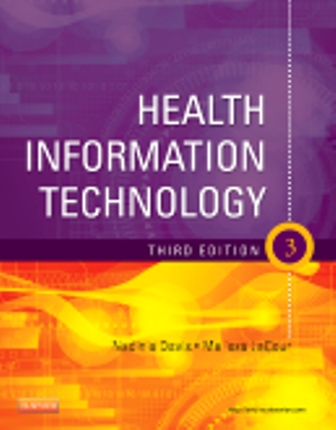 Test Bank for Health Information Technology 3rd Edition by Nadinia A. Davis