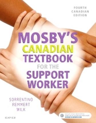 Test Bank for Mosby's Canadian Textbook for the Support Worker 4th Edition by Sheila A. Sorrentino