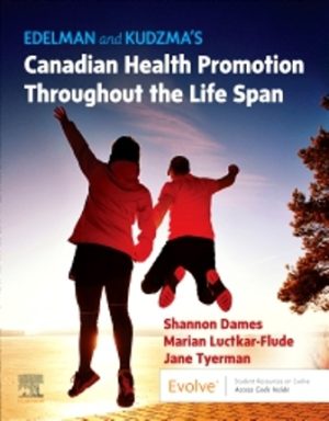 Test Bank for Canadian Health Promotion Throughout the Life Span 1st Edition by Dames