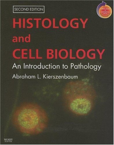 Test Bank for Histology and Cell Biology 2nd Edition Abraham Kierszenbaum